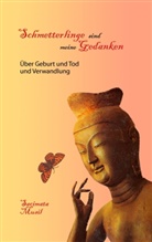 Sacimata Musil - Schmetterlinge sind meine Gedanken