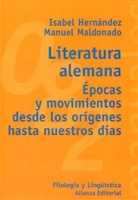 I. Hernandez, María Isabel Hernández González, M. Maldonado, Manuel Maldonado Alemán - Literatura alemana: Epoca y movimientos des de los orígenes hasta nuestros días