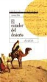 Lorenzo Silva - El cazador del desierto