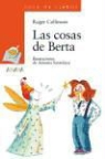 Roger Collinson, Antonia Santolaya Ruiz-Clavijo - Las cosas de Berta