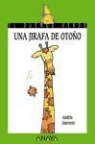 Andrés Guerrero, AndrÃ©s Guerrero SÃ¡nchez, Andrés Guerrero Sánchez, Andrés Guerrero, AndrÃ©s Guerrero SÃ¡nchez, Andrés Guerrero Sánchez - Una jirafa de otoño