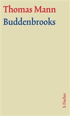 Eckhard Heftrich, Thomas Mann, Deterin, Heinrich Detering, Heftric, Eckhar Heftrich... - Werke - Briefe - Tagebücher. GKFA - Bd. 1: Buddenbrooks, m. Kommentar, 2 Bde.