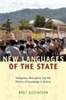 Bret Gustafson, Bret Darin Gustafson - New Languages of the State