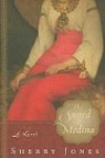 Sherry Jones - The Sword of Medina