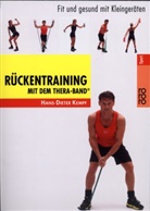 Hans-Dieter Kempf, Horst Lichte - Rückentraining mit dem Thera-Band