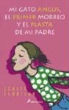 Louise Rennison - Mi gato Angus, el primer morreo y el plasta de mi padre