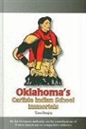 Tom Benjey - Oklahoma's Carlisle Indian School Immortals