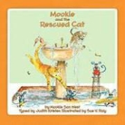 Judith Kristen, Sue V. Daly - Mookie and the Rescued Cat