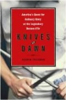 Andrew Friedman - Knives at Dawn
