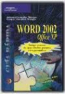 A. González Mangas, Gaspar González Mangas - Word 2002 Office XP. Guía rápida