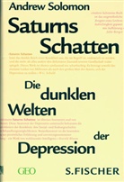 Andrew Solomon - Saturns Schatten