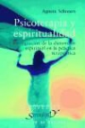 Agneta Schreurs - Psicoterapia y espiritualidad : la integración de la dimensión espiritual en la práctica terapéutica