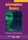Francisco Javier Martín Martínez - Informática básica