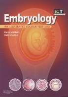 Barry Mitchell, Barry (Dean Mitchell, Mitchell Barry, Ram Sharma, Ram (Lecturer in Anatomical Sciences Sharma, Sharma Ram... - Embryology : an Illustrated Colour Text