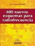 Hermann Schreiber - 400 nuevos esquemas para radiofrecuencia
