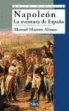 Manuel Moreno Alonso - Napoleón : la aventura de España