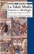 Francisco GarcÃ­a Fitz, Francisco García Fitz - Edad Media, guerra e idelología : justificaciones jurídicas y religiosas