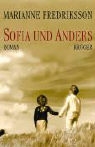 Marianne Fredriksson - Sofia und Anders