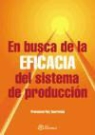 Francisco Rey Sacristán - En busca de la eficacia del sistema de producción