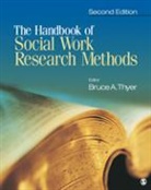 Alicia Lankton, Bruce Thyer, Bruce (EDT) Thyer, Bruce A. Thyer, Bruce A. Lankton Thyer, THYER BRUCE A LANKTON ALICIA... - Handbook of Social Work Research Methods