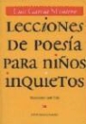 Luis García Montero, Luis . . . [et al. ] García Montero - Lecciones de poesía para niños inquietos