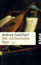 Andrea Camilleri - Die sizilianische Oper