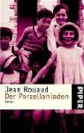 Jean Rouaud - Der Porzellanladen