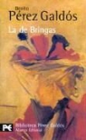 Benito Pérez Galdós - La de Bringas