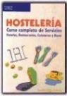 Asunción López Collado - Hostelería : curso completo de servicios