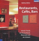 Bettina Rühm - Restaurants, Cafes, Bars