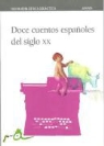 Tino Gatagán - Doce cuentos espanoles del siglo XX