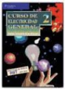 Pablo Alcalde San Miguel - Curso de electricidad general 2