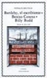 Herman Melville - Bartleby, el escribiente ; Benito Cereno ; Billy Budd