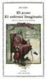 Molière - El avaro ; El enfermo imaginario