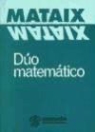 Susana Mataix Hidalgo, Mariano Mataix Lorda - Dúo matemático