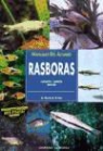 Martin R. Brittan - Rasboras : cuidados, crianza, especies