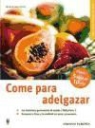 Marion Grillparzer - Come para adelgazar