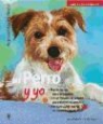 Horst Hegewald-Kawich, Monika Wegler - Mi perro y yo