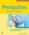 Immanuel Birmelin - Periquitos : sanos y felices