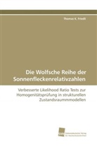 Thomas K Friedli, Thomas K. Friedli - Die Wolfsche Reihe der Sonnenfleckenrelativzahlen