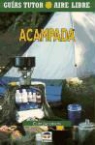 Cliff Jacobson - Acampada