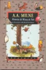 A. A. Milne - Winny de Puh; seguido de El rincón de Puh