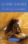 Gustave Flaubert, Gustave . . . [et al. ] Flaubert - Cuentos negros y románticos