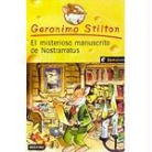 Geronimo Stilton, Larry Keys - El misterioso manuscrito de Nostrarratus