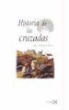 Hans Eberhard Mayer - Historia de las cruzadas