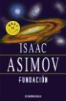 Isaac Asimov, Isaac . . . [et al. Asimov, Isaac . . . [et al. ] Asimov - Fundación