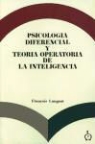 F. Longeot - Psicología diferencial y teoría operatoria de la inteligencia