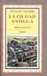 Fustel De Coulanges, Fustel de Coulanges . . . [et al. ] - LA CIUDAD ANTIGUA