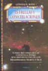 Günter D. Roth - Estrellas y constelaciones : cómo reconocer las constelaciones más importantes de los hemisferios norte y sur
