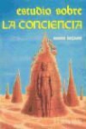 Annie Besant - Estudio sobre la conciencia
